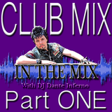 DJ Inferno - In The Mix Pt. One