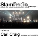 #SlamRadio - 098ii - Carl Craig