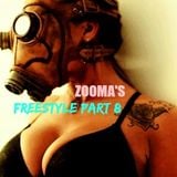 Zooma's FREESTYLE Part 8