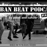 Polak & Zultcer - Urban Beat Podcast #3