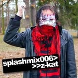 Splashmix006 - Z-Kat