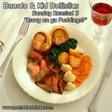 Beardo & Kid Ballistics - Sunday Roasted 3