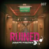 Ruined Radio - 007 (February 2016)