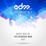 EDM.com Exclusive Mix 003 - The Bearded Man Guest Mix