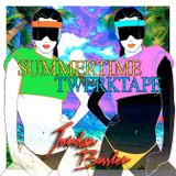 ☀SUMMERTIME//TWERKTAPE☀