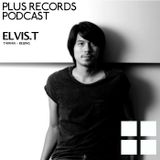 117: Elvis.T(Taiwan - Beijing) DJ Mix