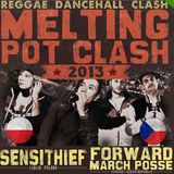 Melting Pot Clash 2013 FMP vs SENSITHIEF