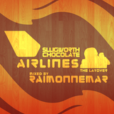 Slugworth Chocolate Air - The Layover