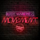 Eddie Martinez - Move:ment: 001