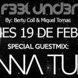 C4N Y0U F33L UND3R6R0UND 026 Radioshow by Bertu Coll & Miquel Tomás (Guest Mix: ANNA TUR)