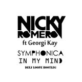 Nicky Romero ft Georgi Kay - Symphonica In My Mind (Deej Loope Mashup)