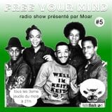 Free You Mind #5 (Mixed Show)