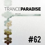 Trance Paradise Episode #062 (15-12-13)