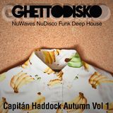 Capitán Haddock Autumn Session by GhettoDisko Vol 1