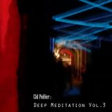 Deep Meditation Vol 3