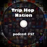 Trip Hop Nation #57