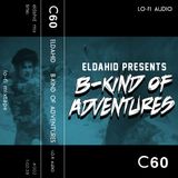 B-kind of adventures - Eldahid mixtape