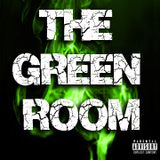 Meaux Green Presents - The Green Room 003 feat. Blood Eagle (March 22 2013)