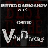 Vandivers Presents | United Radio Show #016