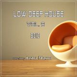 Low Deep House 2013 Vol. 9
