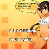 DJ CALICRUNK - CLUB RADIO 3/22/14 PT3