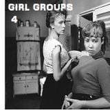 Girl Groups 4