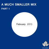 A Much Smaller Mix #4