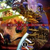 EIC Mixtape № 29