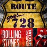 Route728 | June 29th 2014 | Rolling Stones special