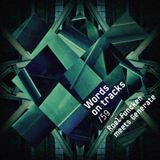 Words On Tracks /59 Roel Funcken meets Generate
