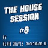 The House Session #8