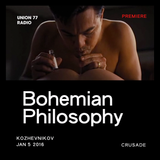 Bohemian Philosophy @ UNION 77 RADIO 5.01.2016 'Crusade' / PREMIERE