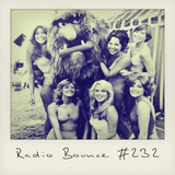 Radio Bounce #232 (w/ Analog Boi, Karriem Riggins, Medline, Phony Ppl ..)