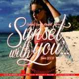 'Sunset with you'... #32
