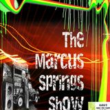 The Marcus Springs Show 2015.11.04