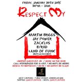 Respect My House Promo Mix Jan 2015 by Land Of Funk @Butchkassidy