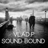 Vlad:P - Sound Bound //18.11.2013//