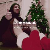 LZRKMMNDR XXXMAS MIXXX