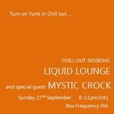 Liquid Lounge - Chill Out Sessions (Part One) Box Frequency FM September 2015