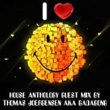 House Anthology part 8 guest mix by Thomas Joergensen aka GadaGong