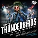 Jimmy Thunder feat. Peripheral, Dizzy & Sam Archer - Thunderbirds Show - Renegade Radio May 2015