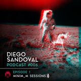 MNMS006 - MinimumOnTheRadio - Diego Sandoval TechnoLiveSet 08.31.20014