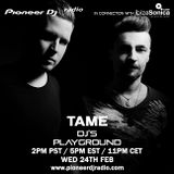 TaMe (Feb 2016) - Pioneer DJ's Playground