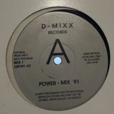 D-Mixx Records - (Side A) Power-Mix '91
