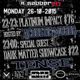 The Antemyst - Platinum Impact 76 (Gabber.fm) 26-10-2015