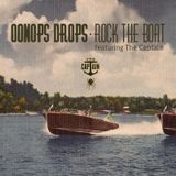 Oonops Drops - Rock The Boat