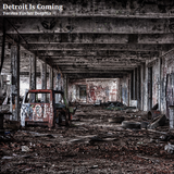 Detroit Is Coming