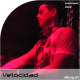 VELOCIDAD - UBWG.CH PODCAST 023