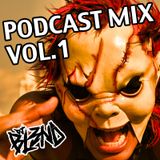 PODCAST MIX VOL 1- DJ BL3ND