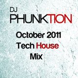 Phunktion Tech House Mix October 2011